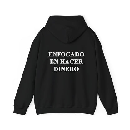 Sudadera "Enfocado En Hacer Dinero"